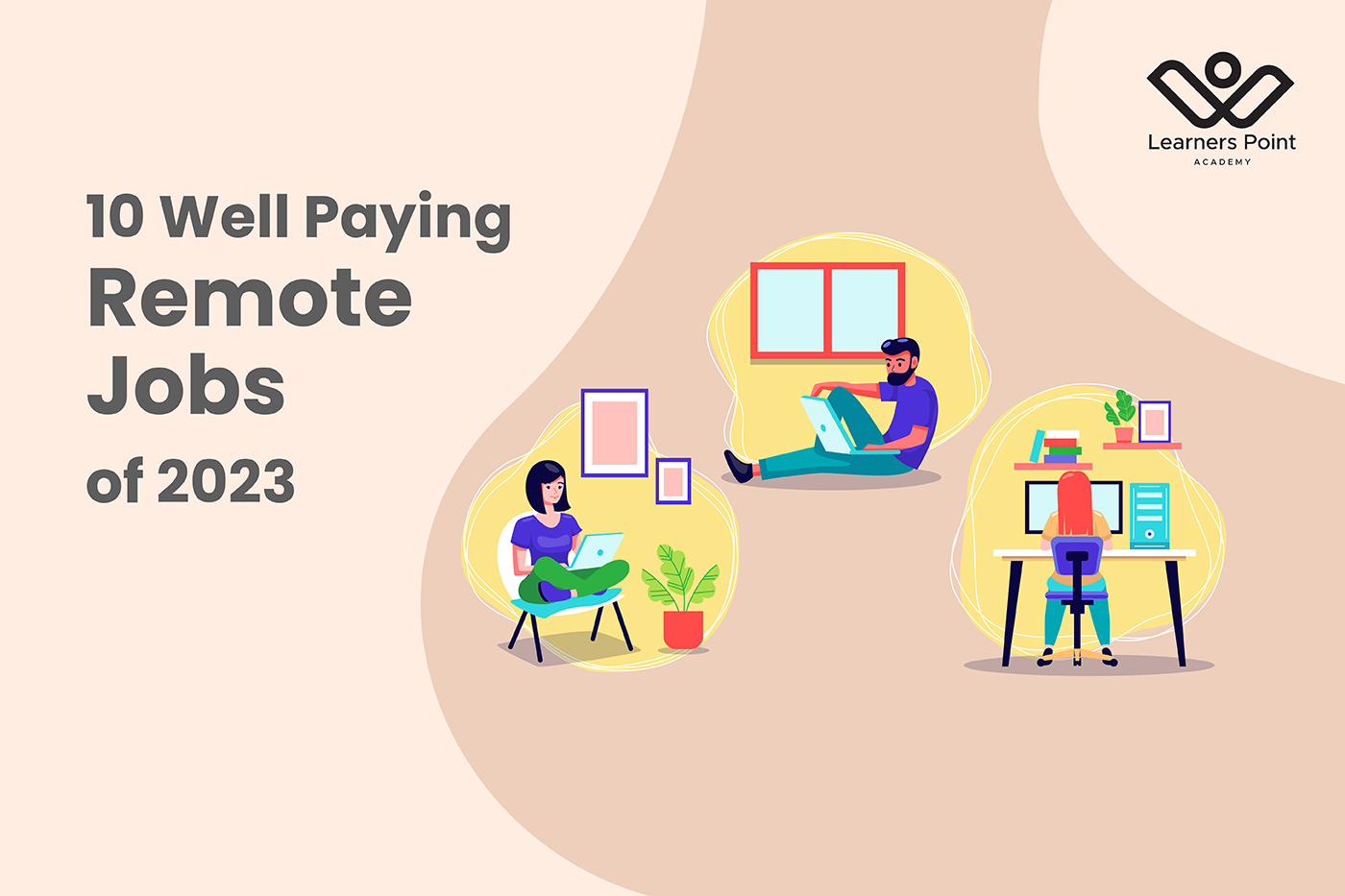 10 Well Paying Remote Jobs of 2023